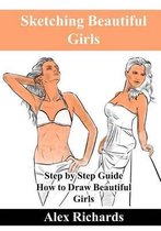 Sketching Beautiful Girls