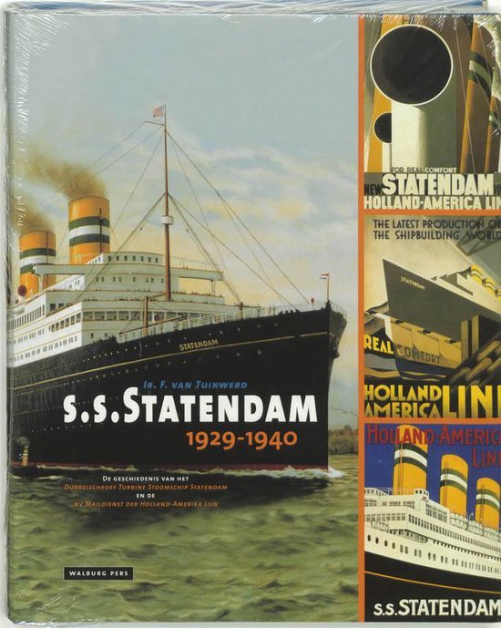Cover van het boek 'S.S. Statendam 1929-1940 / druk 1' van F. van Tuikwerd