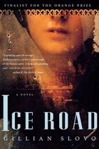 Ice Road - A Novel