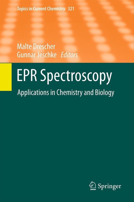 Topics in Current Chemistry 321 - EPR Spectroscopy - cover