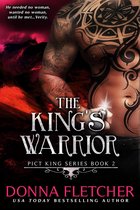 Pict King Series 2 - The King's Warrior