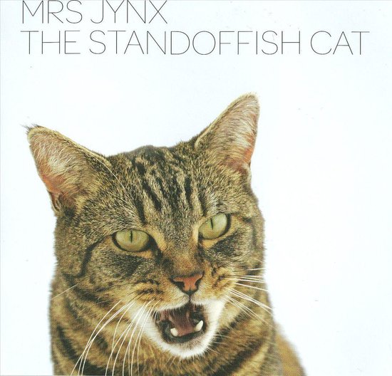 Standoffish Cat, Mrs. Jynx CD (album) Muziek