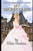 My Secret Duke
