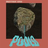 Prettiest Eyes - Pools (LP)