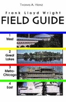 Frank Lloyd Wright Field Guide