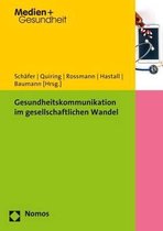 Gesundheitskommunikation Im Gesellschaftlichen Wandel