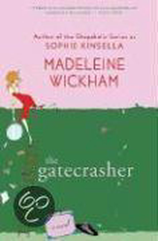 Boekcover van 'The Gatecrasher' van Madeleine Wickham, auteur van de Sophie Kinsella serie. Groen en roze met een tekening van een vrouw in een rode jurk.