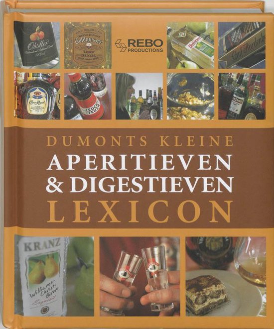 Cover van het boek 'Dumonts kleine lexicon van aperitieven & digestieven' van Tobias Pehle