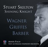 Stuart Skelton - Shining Knight