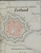 Atlas Van Historische Vestingwerken In Nederland. Zeeland