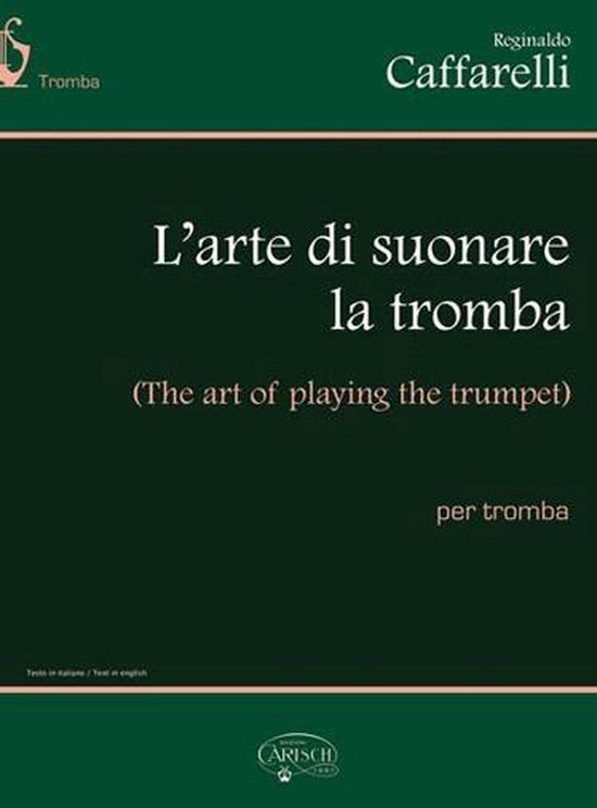 Arte Di Suonare La Tromba, Reginaldo Caffarelli 9788882911232