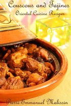 Couscous and Tajines Oriental Cuisine Recipes