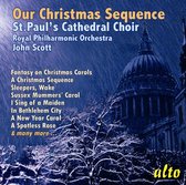 St. Paul's Cathedral Choir: Our Christmas Sequence