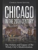 Chicago in the 20th Century