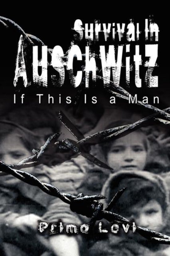 Survival In Auschwitz