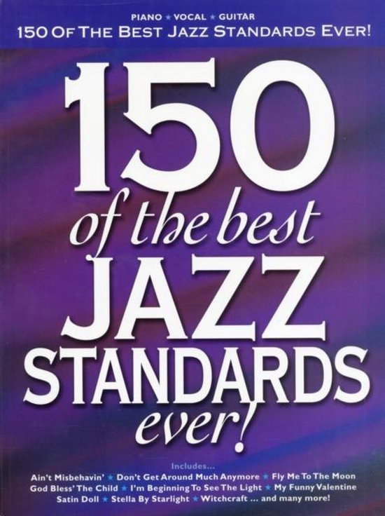 150 of the Best Jazz Standards Ever
