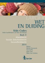 Kids-codex - Tweede herwerkte editie - Wet & Duiding Kids-Codex Boek V