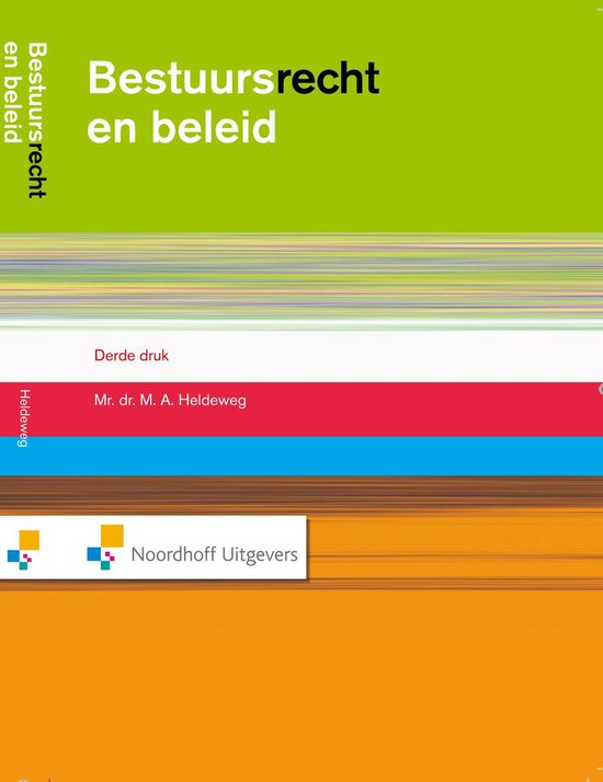 Cover van het boek 'Bestuursrecht en beleid / druk 3' van M.A. Heldeweg