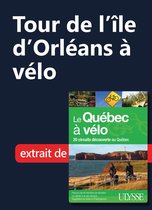 Tour de l'Ile d'Orléans à vélo