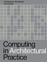 Computing in Architectural Practice