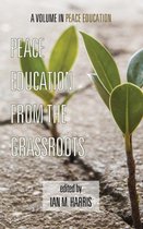 Peace Education From The Grassroots (Hc)