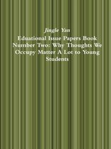 Eduational Issue Papers Book Number Two