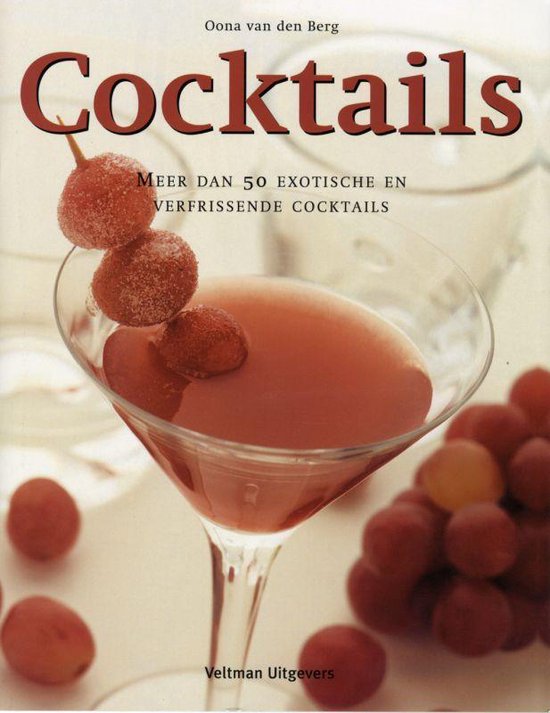 Cover van het boek 'Cocktails' van O. van den Berg