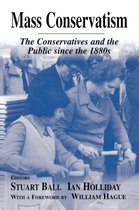 British Politics and Society- Mass Conservatism