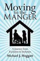 Moving to the Manger