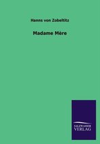 Madame Mere
