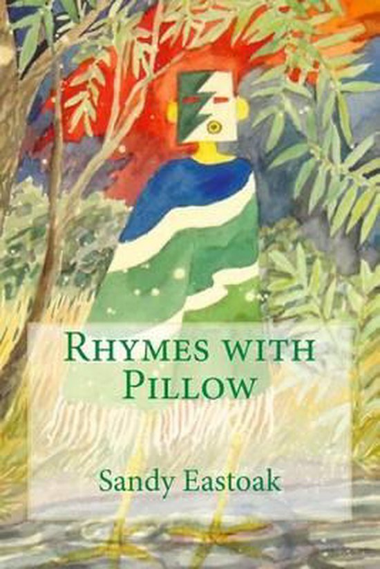 Rhymes with Pillow, Sandy Eastoak 9781495227110 Boeken