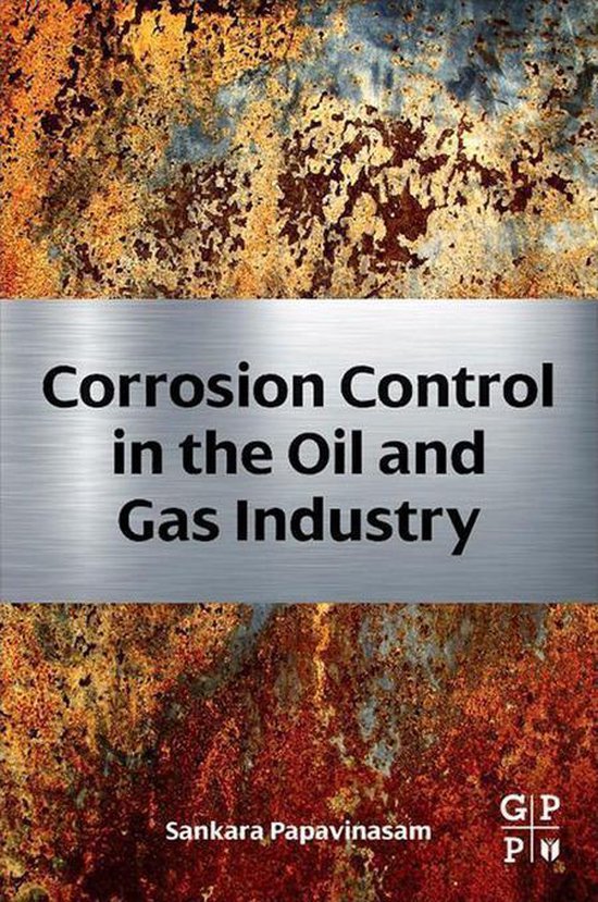 Corrosion Control in the Oil and Gas Industry - cover