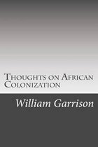 Thoughts on African Colonization