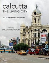 Calcutta - The Living City