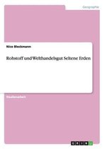 Rohstoff Und Welthandelsgut Seltene Erden