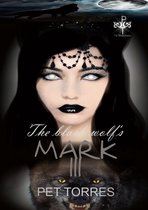 The Black Wolf's Mark - The Black Wolf's Mark III