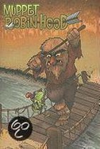 Muppet Graphic Novels (Quality)- Muppet Robin Hood