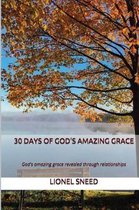 30 Days of God's Amazing Grace