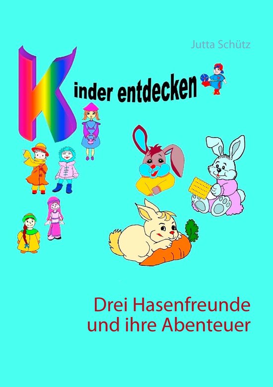 Drei Hasenfreunde und ihre Abenteuer - cover