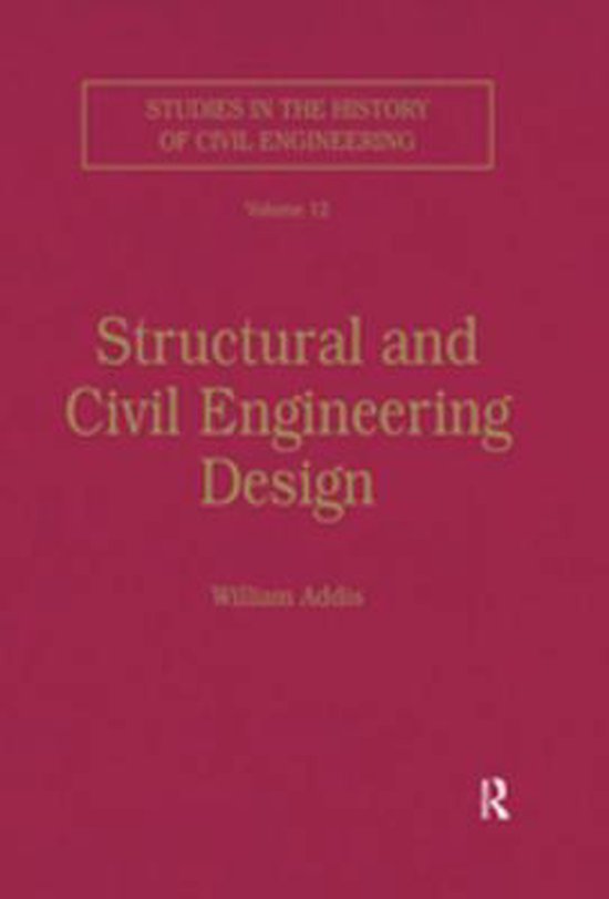 Studies in the History of Civil Engineering - Structural and ... - cover