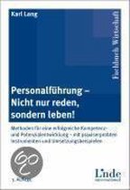 Personalführung - Nicht nur reden, sondern leben!