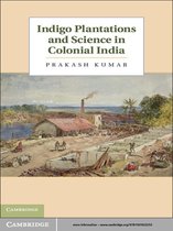 Indigo Plantations and Science in Colonial India