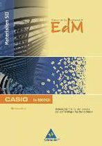 Elemente der Mathematik. Sekundarstufe 2 - Casio Unterrichtshilfen für den GTR-Einsatz - Niedersachsen