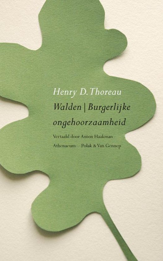 Couverture verte en forme de feuille avec "Henry D. Thoreau Walden | Burgerlijke ongehoorzaamheid" dessus.