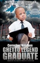 Ghetto Legend Graduate