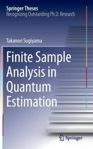 Finite Sample Analysis in Quantum Estimation