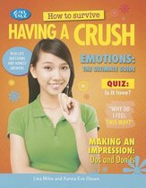 How to Survive Having a Crush