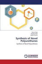 Synthesis of Novel Polyurethanes