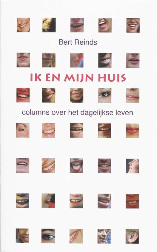 bert-reinds-ik-en-mijn-huis