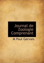 Journal de Zoologie Comprenant